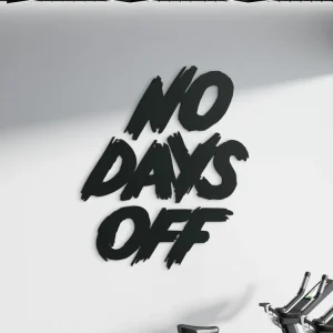 Nur Für Kurze Zeit Holzaufschrift für die Wand No days off