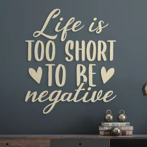 Holzaufschrift Life is too short Neue Ware