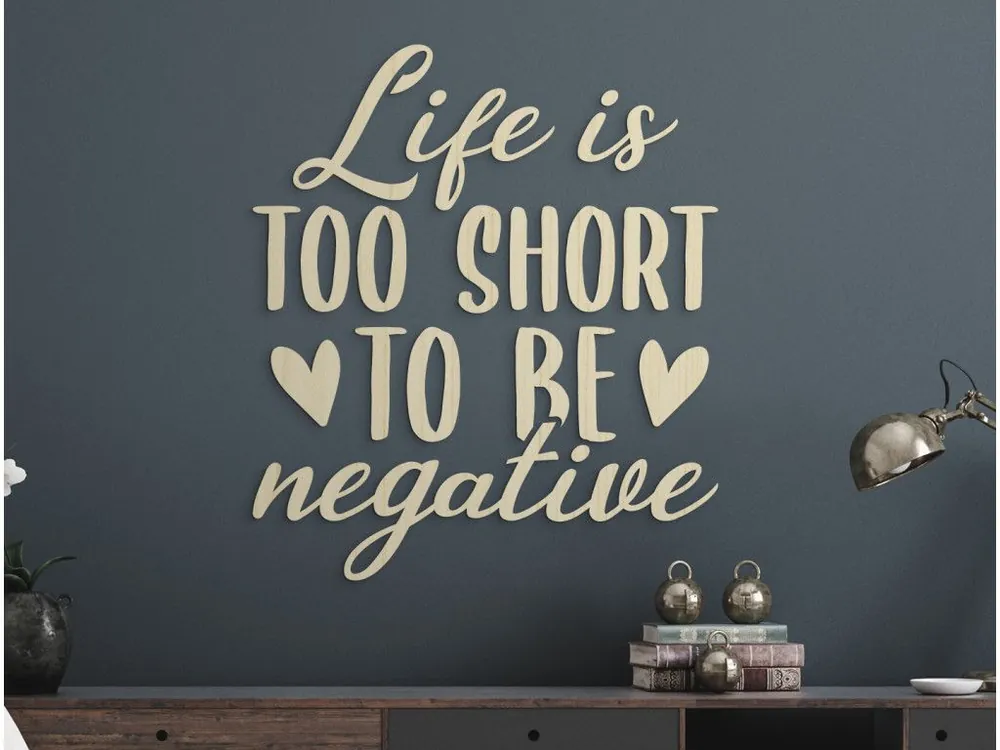 Holzaufschrift Life is too short Neue Ware