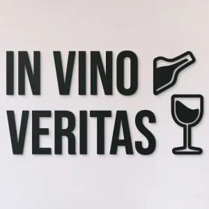 Preisreduziert Holzdekoration In vino veritas