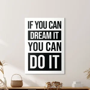 Motivationsbild - If You Can Dream It You Can Do It Bestseller