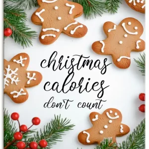 Christmas calories don't count Wandbild Wochenendangebot