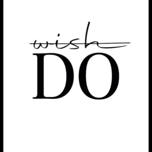 Wish Do Poster Markenprodukt