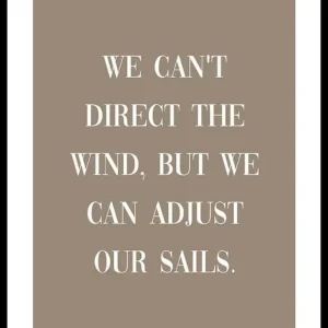 Preis Gesenkt Adjust Our Sails Poster