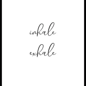 Inhale Exhale Poster Zertifiziert