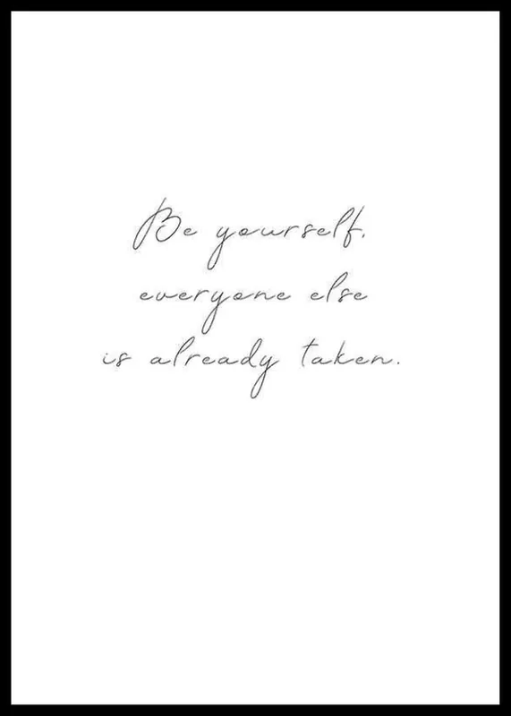 Be Yourself Poster Echt