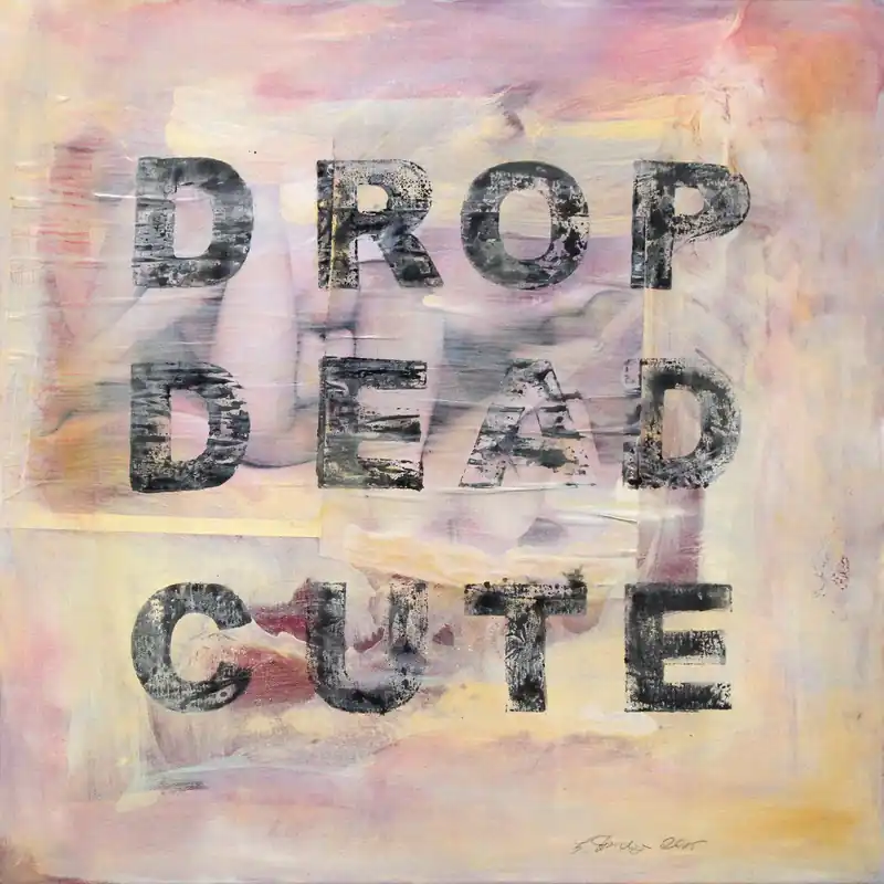 Jetzt Bestellen Acrylgemälde: "Drop dead cute", Original/Unikat, G. Steidinger
