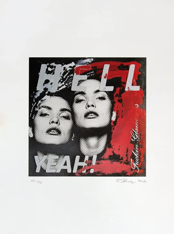 Pigmentdruck: "Hell, yeah", limitierte Kunstedition, G. Steidinger Top-Angebot
