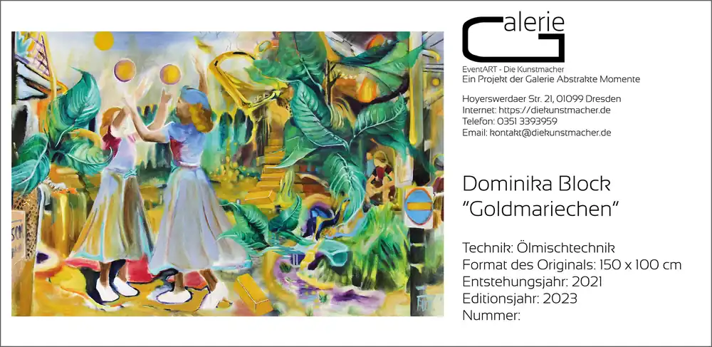 Dominika Block: "Goldmariechen", Sonderedition, Monatsgemälde als Kunstdruck, Nr. 1/250 Mega-Angebot
