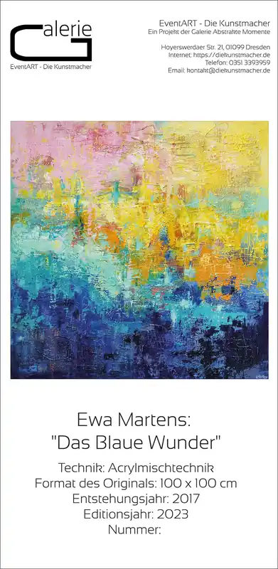 Ewa Martens: "Das blaue Wunder", Sonderedition, Monatsgemälde als Kunstdruck, Nr. 2/250 Preisknaller