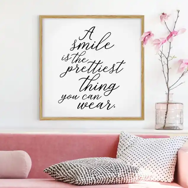 A smile is the prettiest thing Bild mit Rahmen - Quadrat Top-Preis