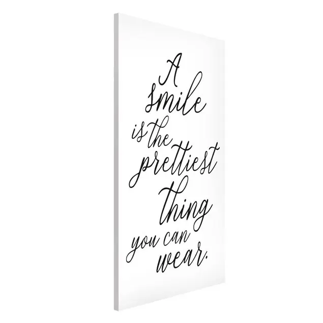 A smile is the prettiest thing Magnettafel - Hochformat 3:4 Schnäppchen
