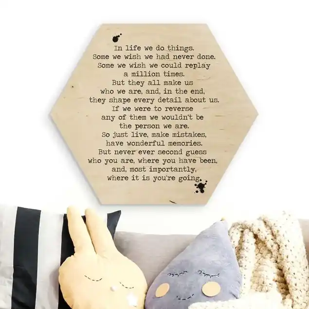Top-Preis In life we do things Hexagon-Holzbild