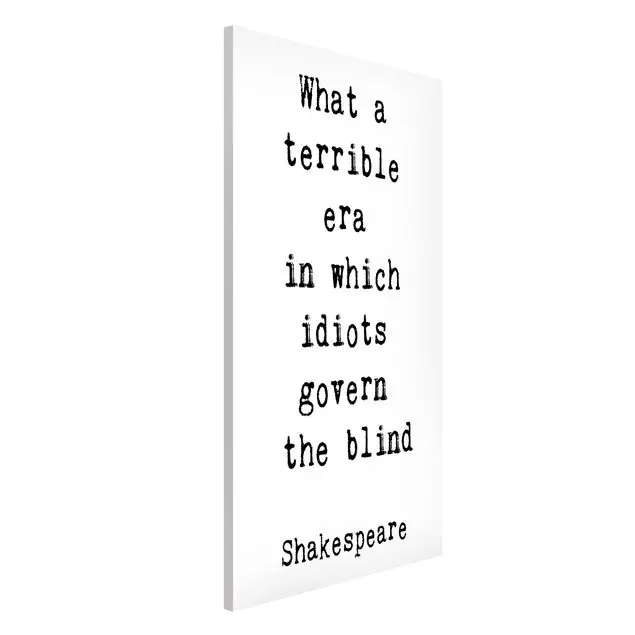 What a terrible era Shakespeare Magnettafel Neu